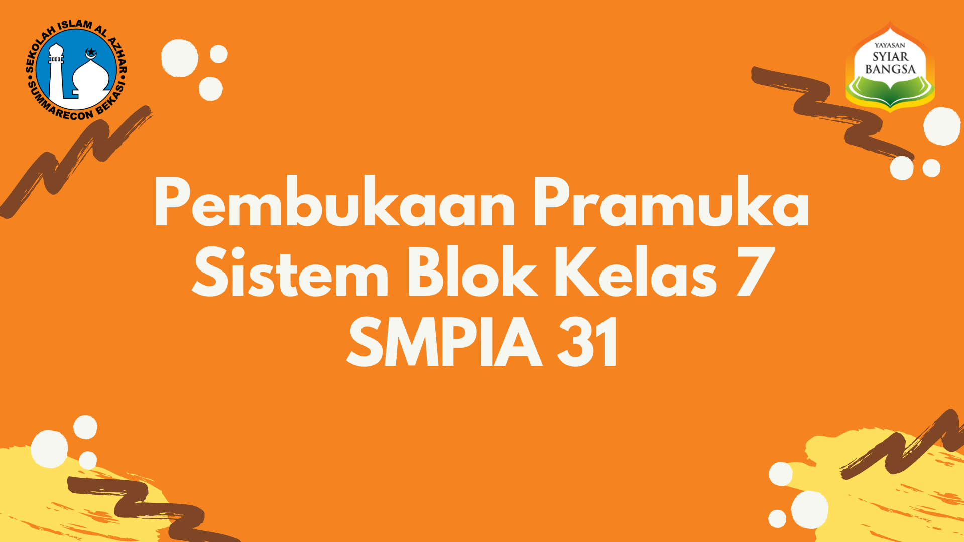 Kegiatan Pembukaan Pramuka Sistem Blok Kelas 7